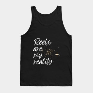 REELS ARE MY REALITY - URBAN LIGHT Tank Top